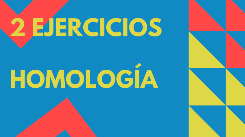 2 ejercicios de homología